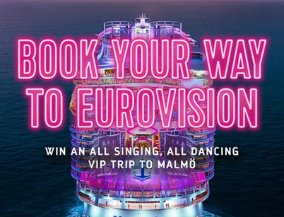 Hitting the high notes: Royal Caribbean launches its Eurovision-themed travel agent competition for Ireland and the UK