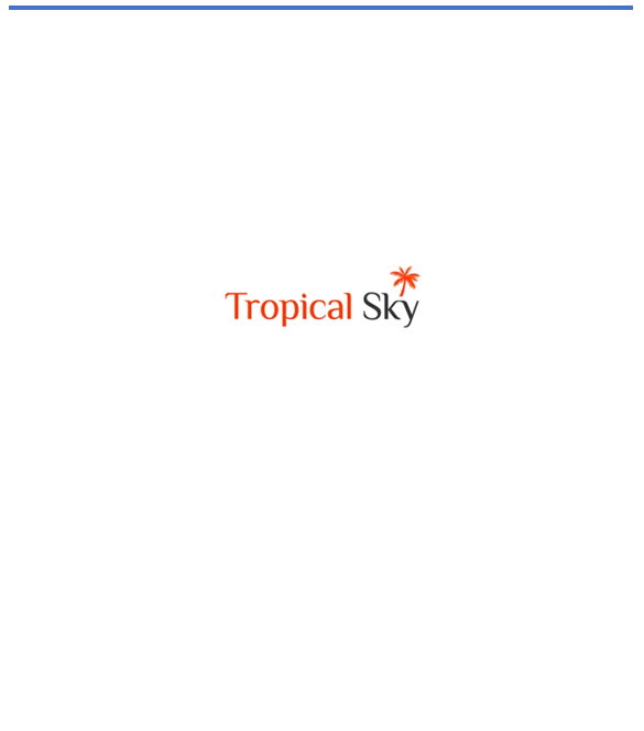Tropical Sky – Sales Specialists